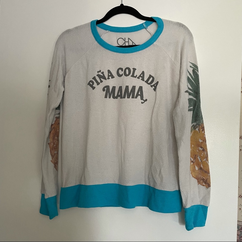 Chaser Pina Colada Mama pullover